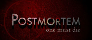 Postmortem: one must die